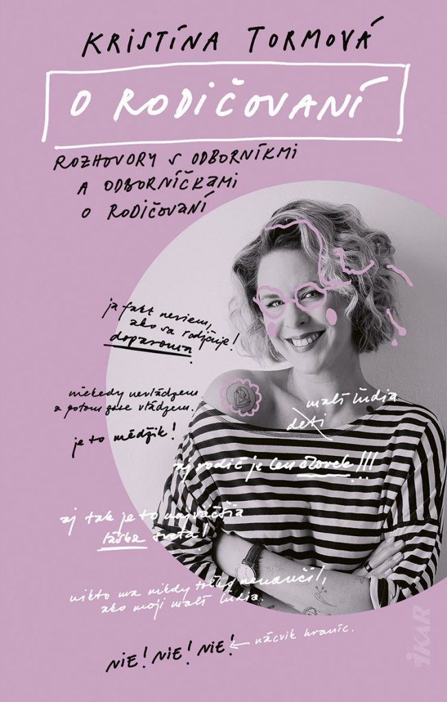 o rodičovaní kristína tormová