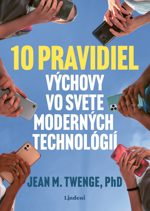 10 pravidiel vychovy vo svete moderných technológií