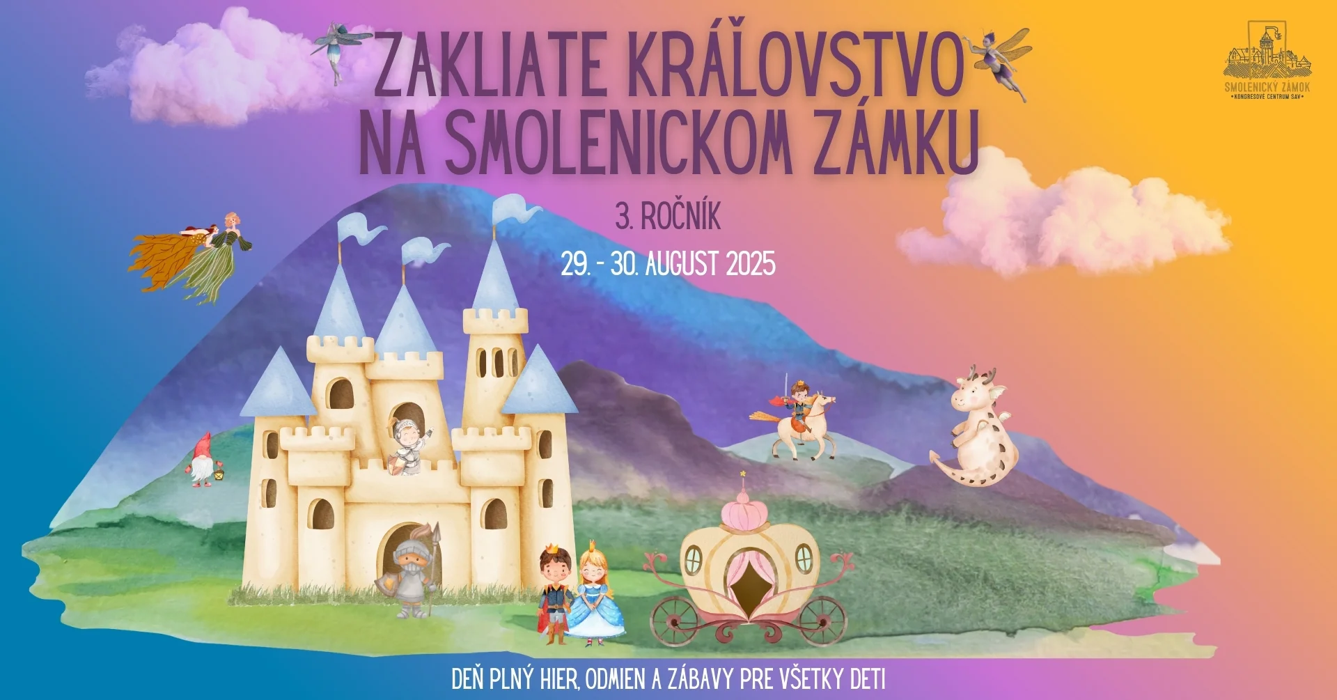 Zakliate kráľovstvo na Smolenickom zámku