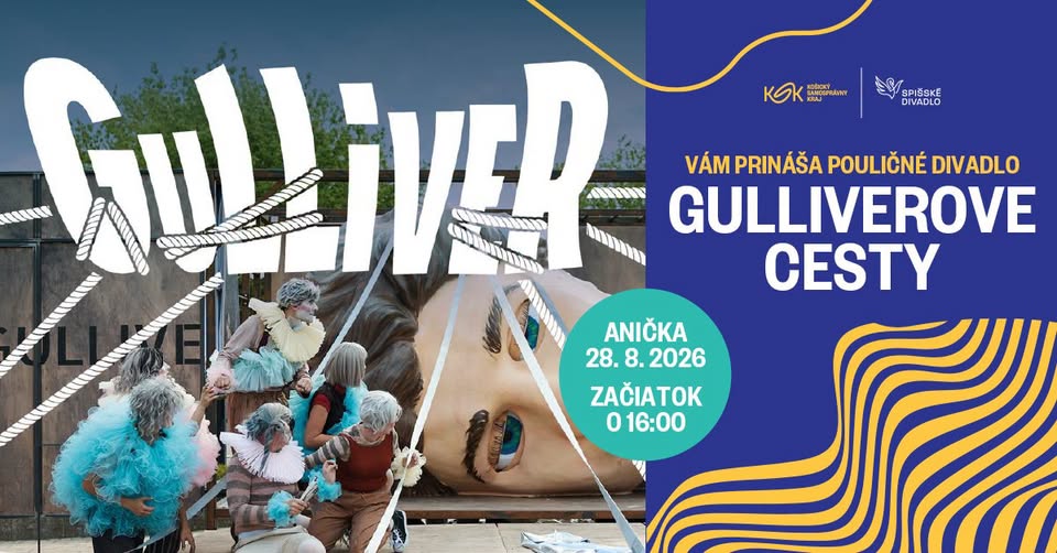 Guliverove cesty – Pouličné predstavenie Spišského divadla