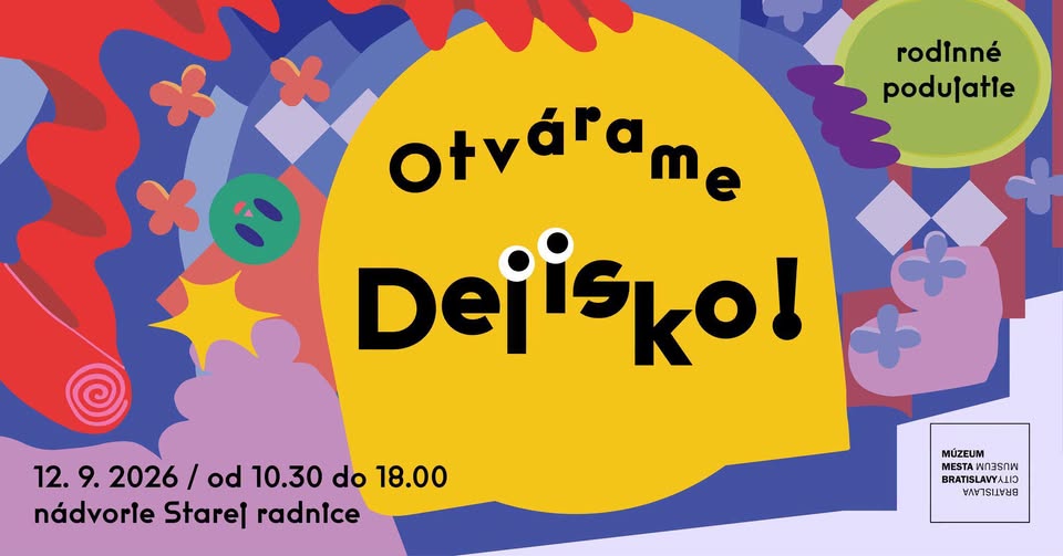 Slavnostné otvorenie Dejiska
