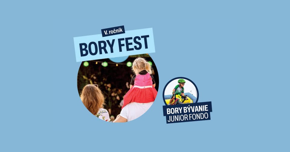 5. ročník Bory Fest – Bory Bývanie Junior Fondo